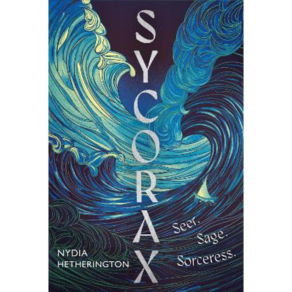 Sycorax: a captivating reimagining of Shakespeare's most powerful witch (Hardback) - Nydia Hetherington